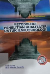 Image of METOLOGI PENELITIAN KUALITATIF UNTUK ILMU PSIKOLOGI