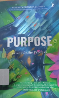 Image of PURPOSE : LIVING IN THE PROCESS