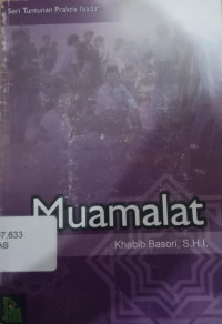 Image of SERI TUNTUNAN  PRAKTIS IBADAH : MUAMALAT
