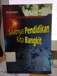 Image of Saatnya pendidikan kita bangkit