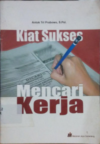 Image of KIAT SUKSES MENCARI KERJA