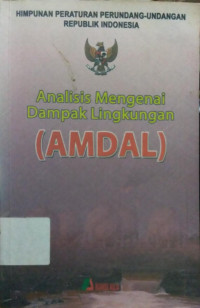 Image of ANALISIS MENGENAI DAMPAK LINGKUNGAN (AMDAL)