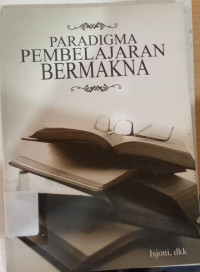 Image of PARADIGMA PEMBELAJARAN BERMAKNA