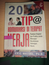 Image of 20 TIP KOMUNIKASI DI TEMPAT KERJA