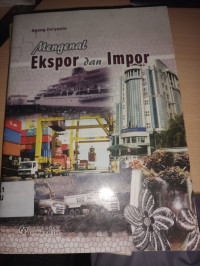 Image of MENGENAL EKSPOR DAN IMPOR