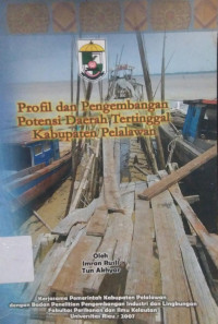 Image of PROFIL DAN PENGEMBANGAN POTENSI DAERAH TERTINGGAL KABUPATEN PELALAWAN