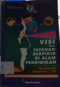 Image of VISI DAN TATANAN BERPIKIR DI ALAM PENDIDIKAN