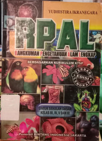 Image of RPAL:RANGKUMAN PENGETAHUAN ALAM LENGKAP BERDASARKAN KURIKULUM KTSP