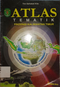 Image of ATLAS TEMATIK PROVINSI KALIMANTAN TIMUR