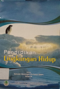 Image of PENDIDIKAN LINGKUNGAN HIDUP UNTUK SMP KELAS IX