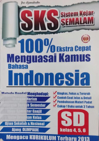Image of SKS SISTEM KERJA SEMALAM : 100% ekstra cepat meguasai kamus bahasa Indonesia