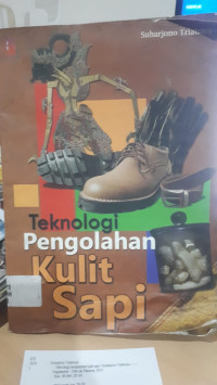 Image of TEKNOLOGI PENGOLAHAN KULIT SAPI