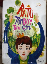 Image of RATU TOMBOY JATUH CINTA : sahabat selamanya