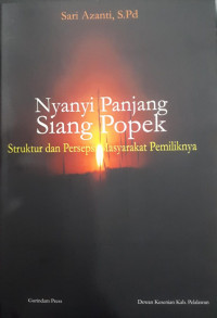 Image of Nyayi Panjang Siang Popek, struktur dan persepsi masyarakat pemiliknya