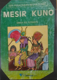 Image of SERI PERADABAN BESAR DUNIA : MESIR KUNO