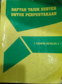 Image of DAFTAR TAJUK SUBYEK UNTUK PERPUSTAKAAN L SAMPAI DENGAN Z