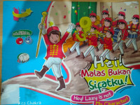 Image of HEI ! MALAS BUKAN SIFATKU!