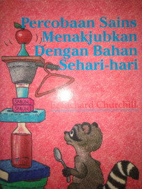 Image of PERCOBAAN SAINS MENAKJUBKAN DENGAN BAHAN SEHARI HARI