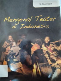 Image of MENGENAL TEATER DI INDONESIA