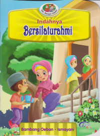 Image of INDAHNYA BERSILATURAHMI