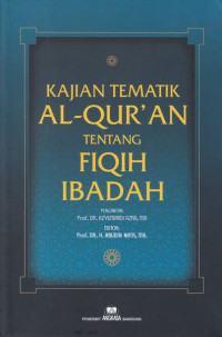 Image of Kajian Tematik Al-Quran Tentang Fiqih Ibadah