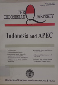 Image of THE INDONESIAN QUARTERLY : INDONESIA AND APEC VOL. XXII, NO.4 FOURTH QUARTER 1994