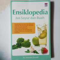 Image of ENSIKLOPEDIA JUS SAYUR DAN BUAH
