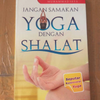 Image of JANGAN SAMAKAN YOGA DENGAN SHALAT