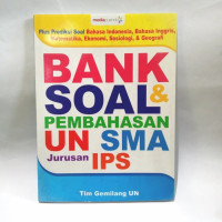 Image of BANK SOAL DAN PEMBAHASAN UN SMA JURUSAN IPS