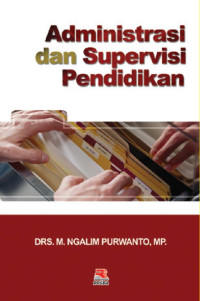 Image of ADMINISTRASI DAN SUPERVISI PENDIDIKAN