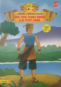 Image of Asal usul Danau Ranau dan si pahit lidah : Lampung & Sumatera Selatan
