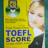 Image of TEST YOUR OWN TOEFL SCORE UJI SKOR TOEFL ANDA