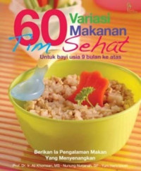 Image of 60 variasi makanan tim sehat : Untuk bayi usia 9 bulan ke atas