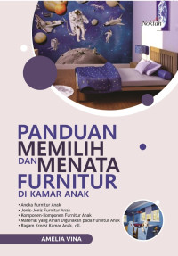 Image of PANDUAN MEMILIH DAN MENATA FURNITUR DI KAMAR ANAK