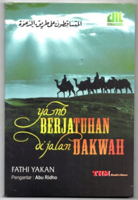 Image of Yang Berjatuhan Dijalan Dakwah