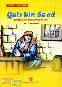 Image of QAIS BIN SA'AD SANGAT MENCINTAI RASULULLAH SAW