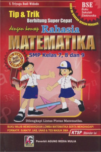 Image of TIP & TRIK BERHITUNG SUPER CEPAT DENGAN KONSEP RAHASIA MATEMATIKA SMP KELAS 7, 8 DAN 9