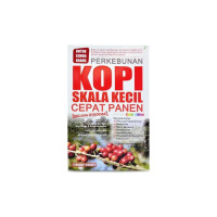 Image of PERKEBUNAN KOPI SKALA KECIL CEPAT PANEN