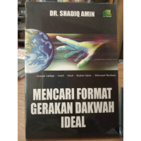 Image of MENCARI FORMAT GERAKAN DAKWAH IDEAL