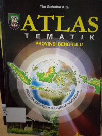 Image of ATLAS TEMATIK PROVINSI BENGKULU