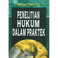 Image of PENELITIAN HUKUM DALAM PRAKTEK