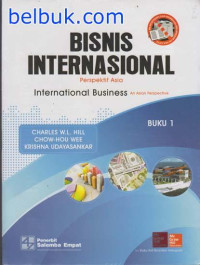 Image of BISNIS INTERNASIONAL PERSPEKTIF ASIA INTERNATIONAL BUSINESS AN ASIAN PERSPECTIVE BUKU 1