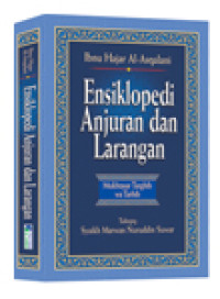 Image of ENSIKLOPEDI ANJURAN DAN LARANGAN