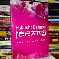 Image of FUKUSHI BAHASA JEPANG
