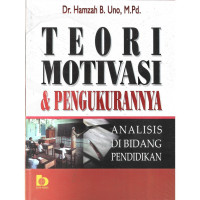 Image of TEORI MOTIVASI DAN PENGUKURANNYA