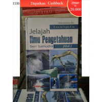 Image of ENSIKLOPEDIA JELAJAH ILMU PENGETAHUAN SERI SAMUDRA JILID 2