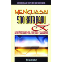 Image of Menguasai 500 Kata Baru dan Menerapkannya Dalam Grammar