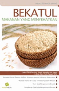 Image of MENUJU HIDUP SEHAT : BEKATUL MAKANAN YANG MENYEHATKAN