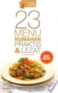 Image of 23 MENU RUMAHAN PRAKTIS & LEZAT