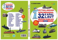Image of PETUALANGAN SERUMENGENAL 32 KAPAL LAUT MENABJUBKAN